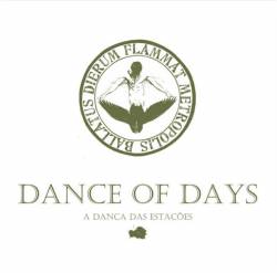 Dance Of Days : A Dança Das Estações